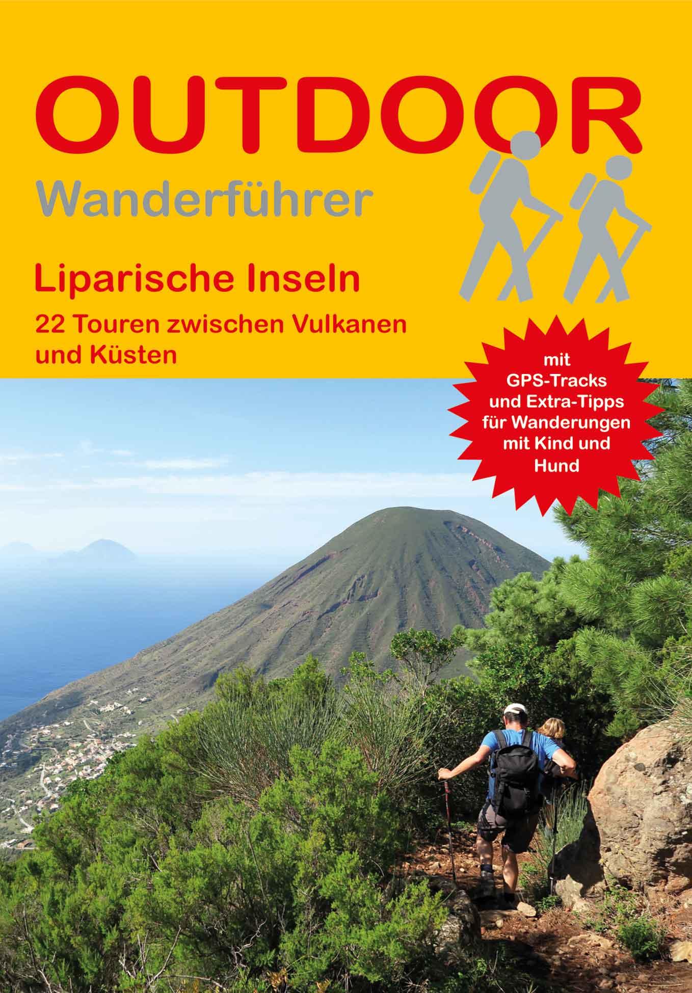 Vorderes Coverbild Liparische Inseln 22 Touren zwischen Vulkanen und Küsten