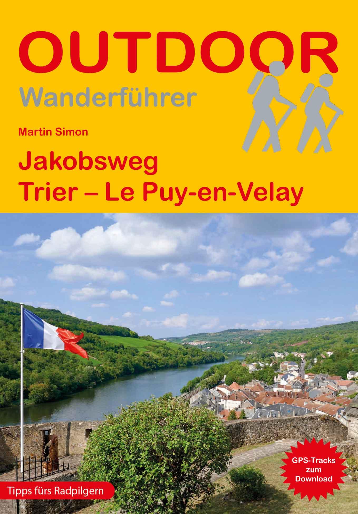 Vorderes Coverbild Jakobsweg Trier - Le Puy-en-Velay