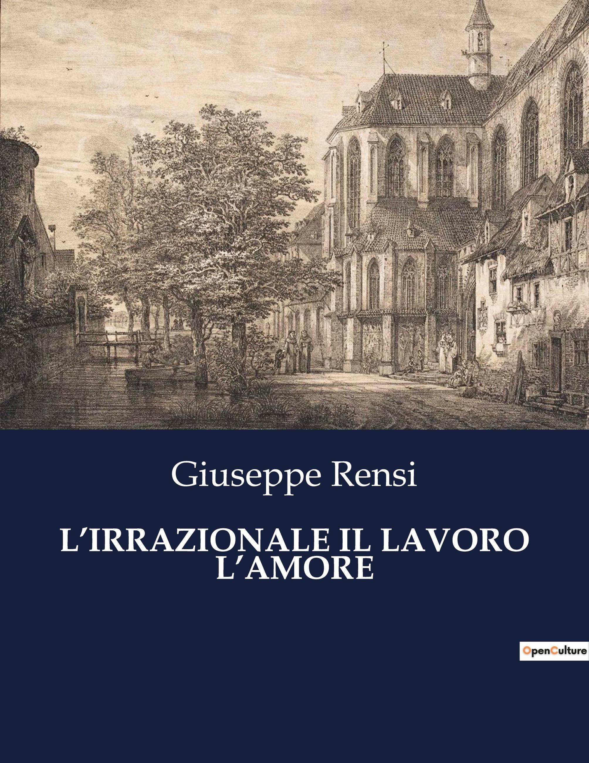 Vorderes Coverbild L'IRRAZIONALE IL LAVORO L'AMORE