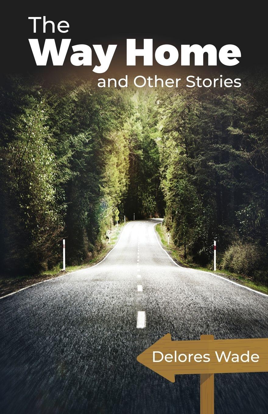 Vorderes Coverbild The Way Home and Other Stories