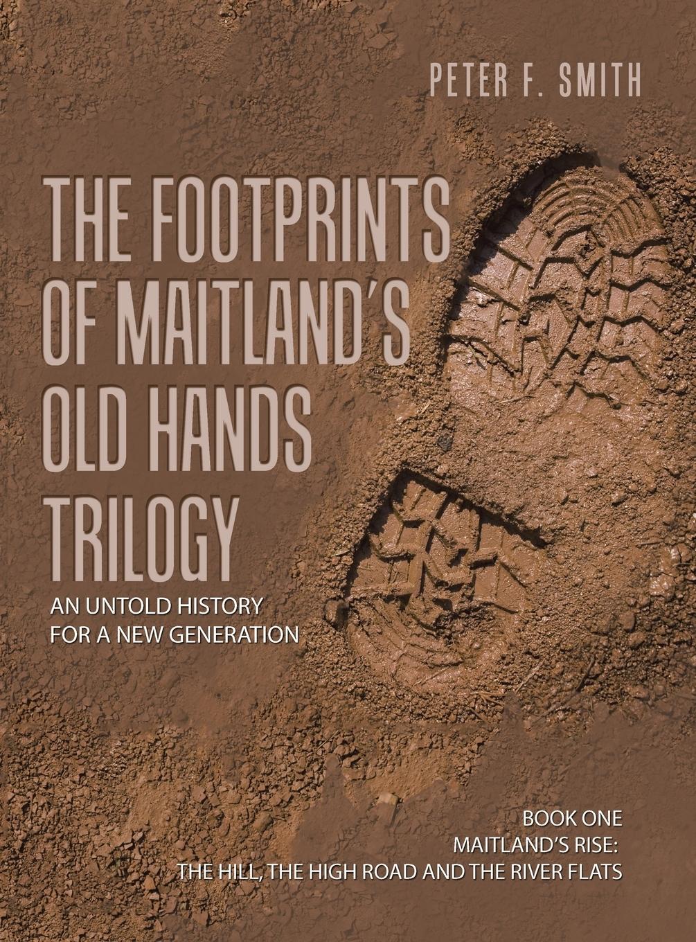 Vorderes Coverbild The Footprints of Maitland's Old Hands Trilogy