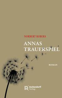 Vorderes Coverbild Annas Trauerspiel