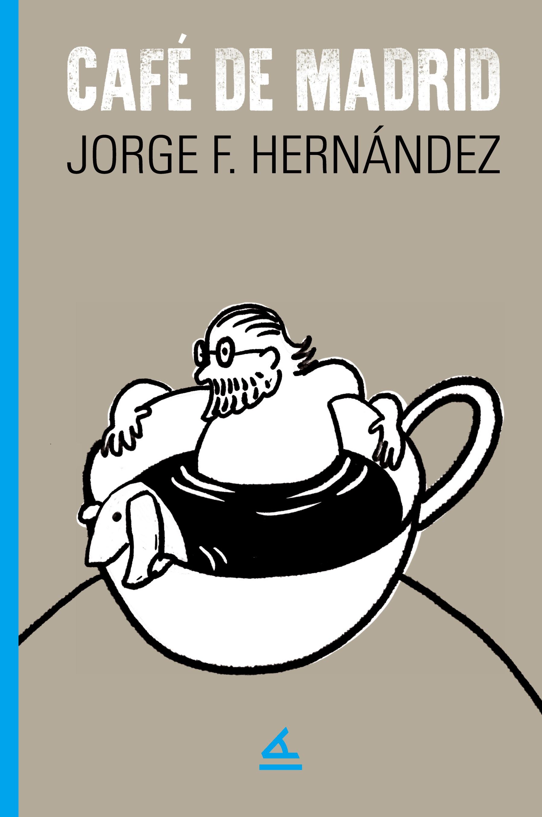 Vorderes Coverbild Café de Madrid