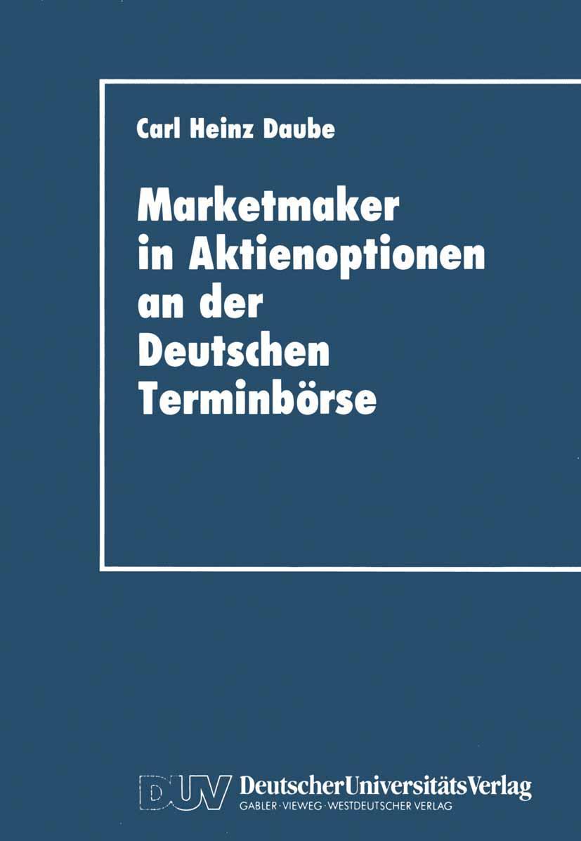 Vorderes Coverbild Marketmaker in Aktienoptionen an der Deutschen Terminbörse