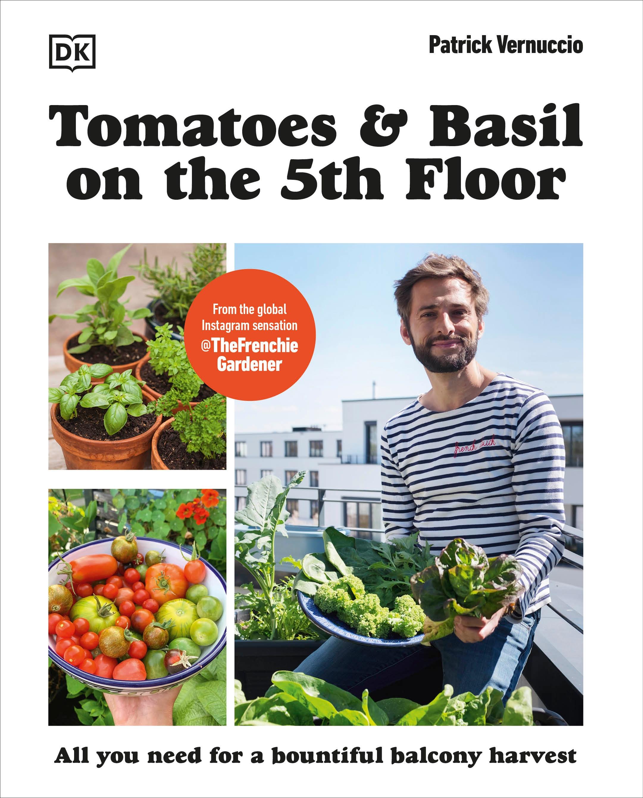 Vorderes Coverbild Tomatoes and Basil on the 5th Floor (The Frenchie Gardener)