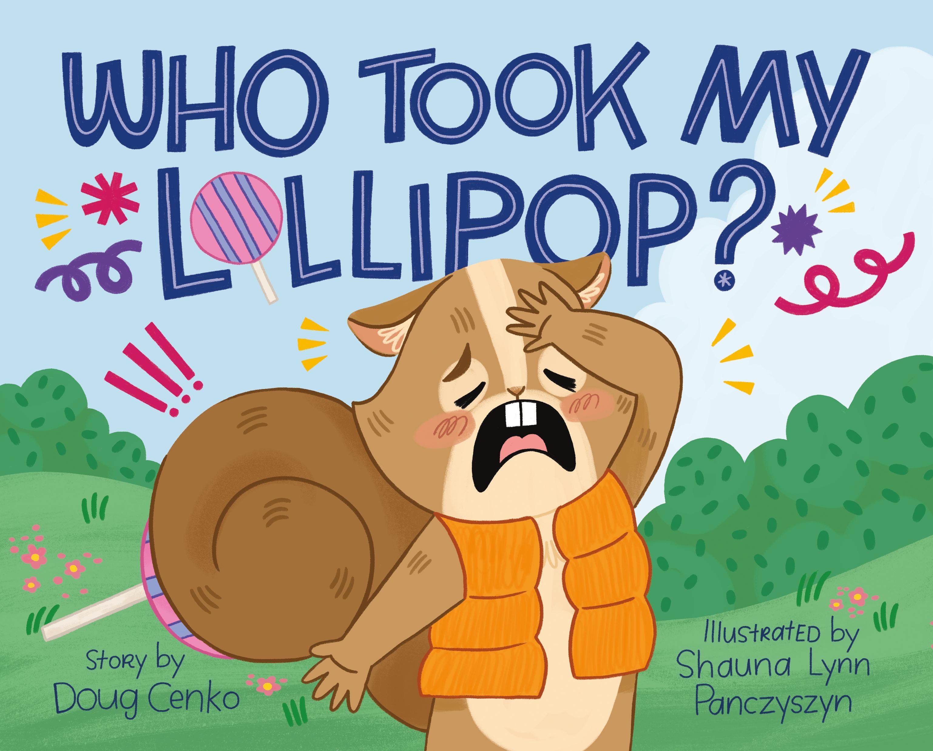 Vorderes Coverbild Who Took My Lollipop?