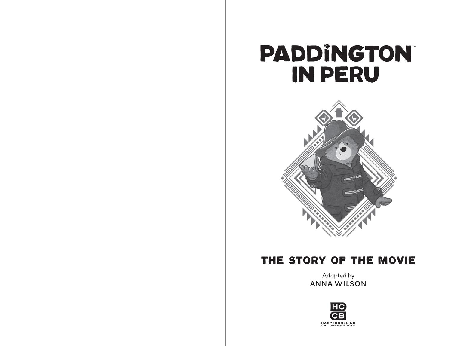 Beispielinhalt (Bild) Paddington in Peru: The Story of the Movie