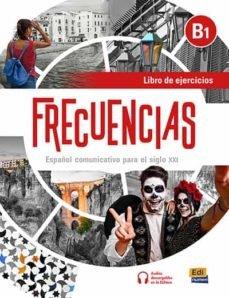 Vorderes Coverbild Frecuencias B1 : Exercises Book