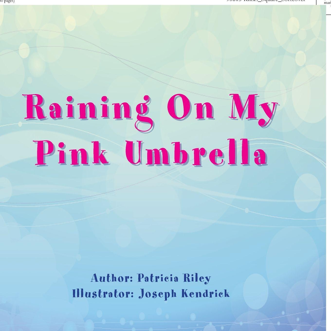 Vorderes Coverbild It's Raining On My Pink Umbrella