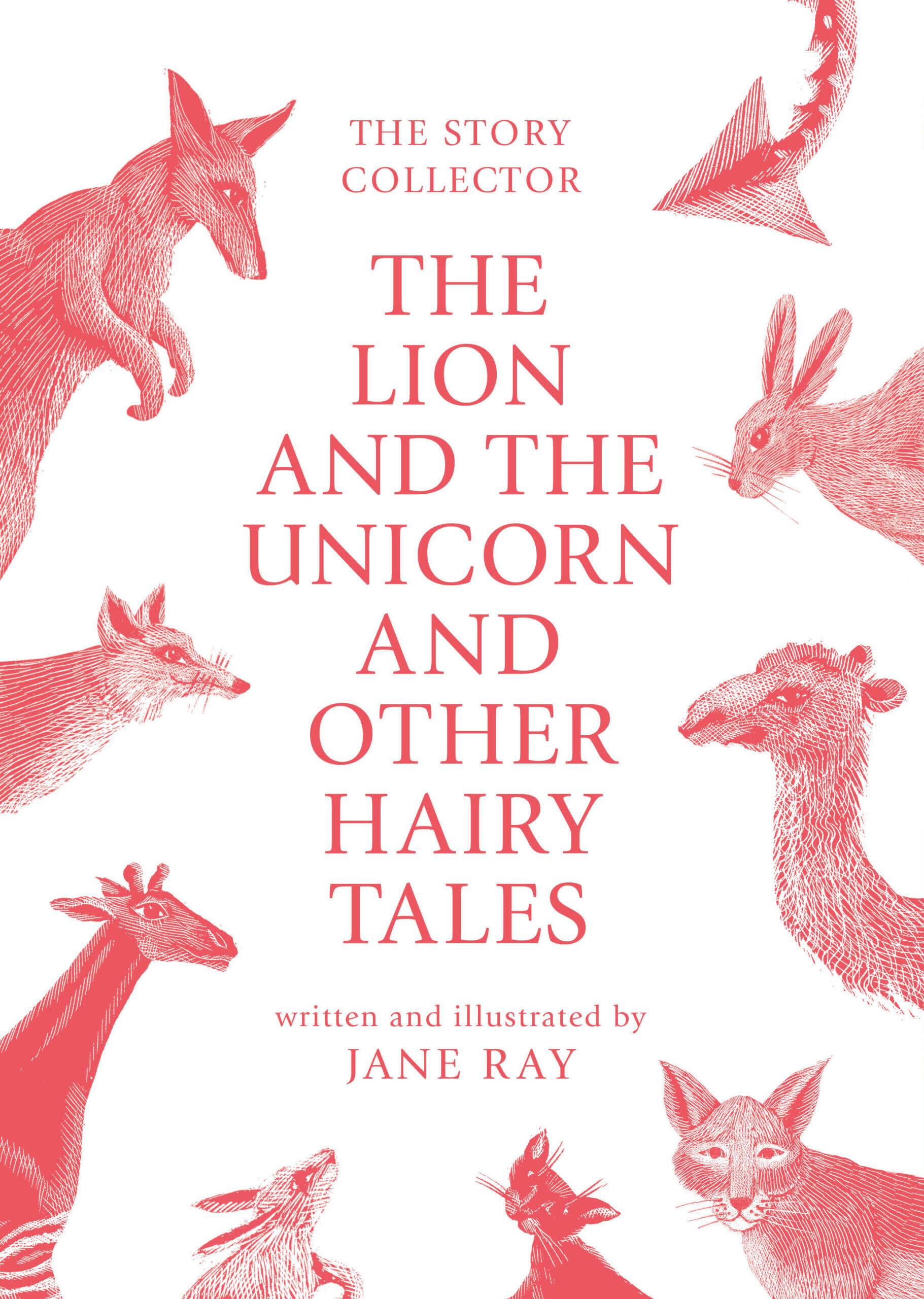 Vorderes Coverbild The The Lion and the Unicorn and Other Hairy Tales