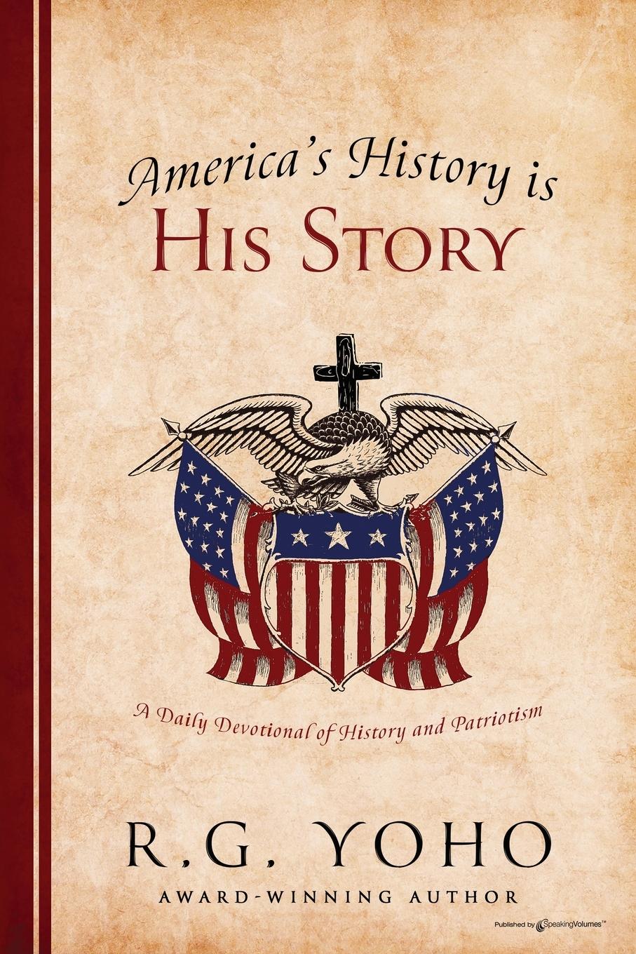 Vorderes Coverbild America's History is His Story