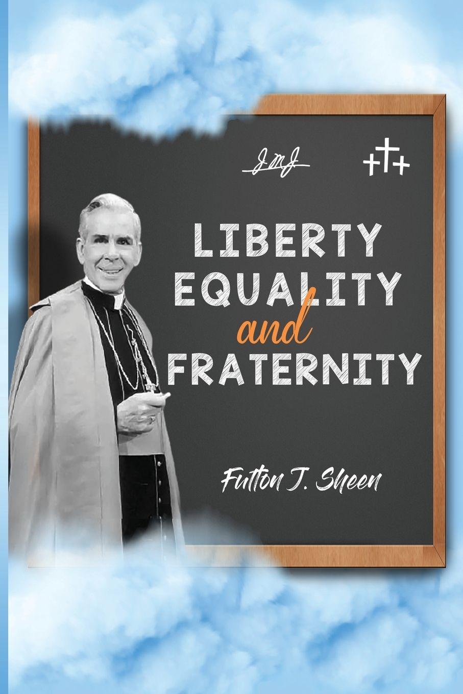Vorderes Coverbild Liberty, Equality and Fraternity
