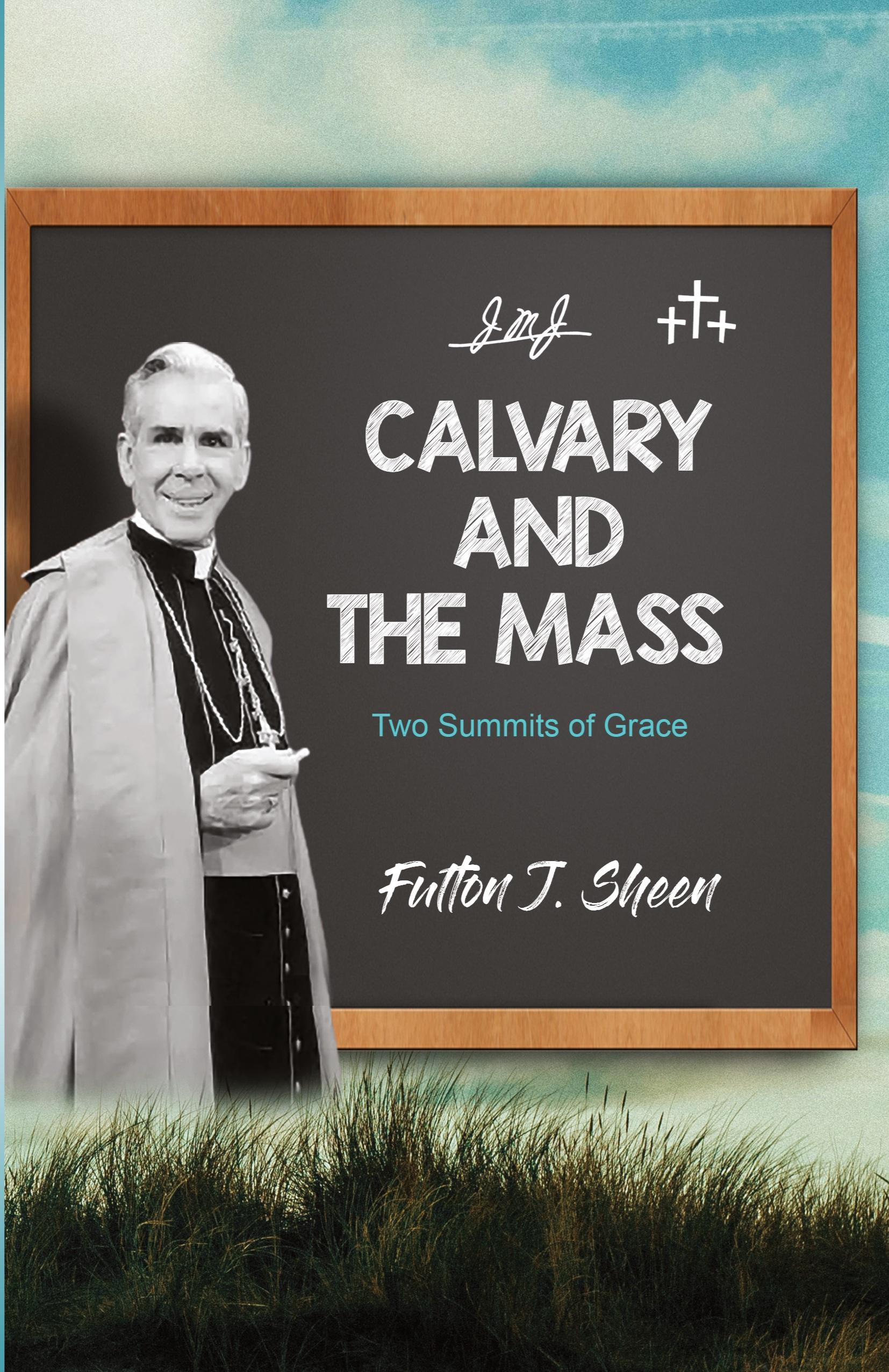 Vorderes Coverbild Calvary and the Mass