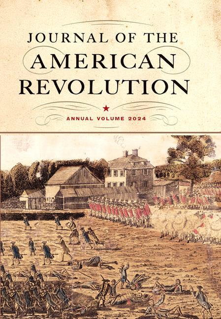 Vorderes Coverbild Journal of the American Revolution 2024