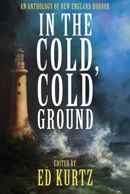 Vorderes Coverbild In the Cold, Cold Ground