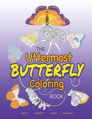 Vorderes Coverbild The Uttermost Butterfly Coloring Book