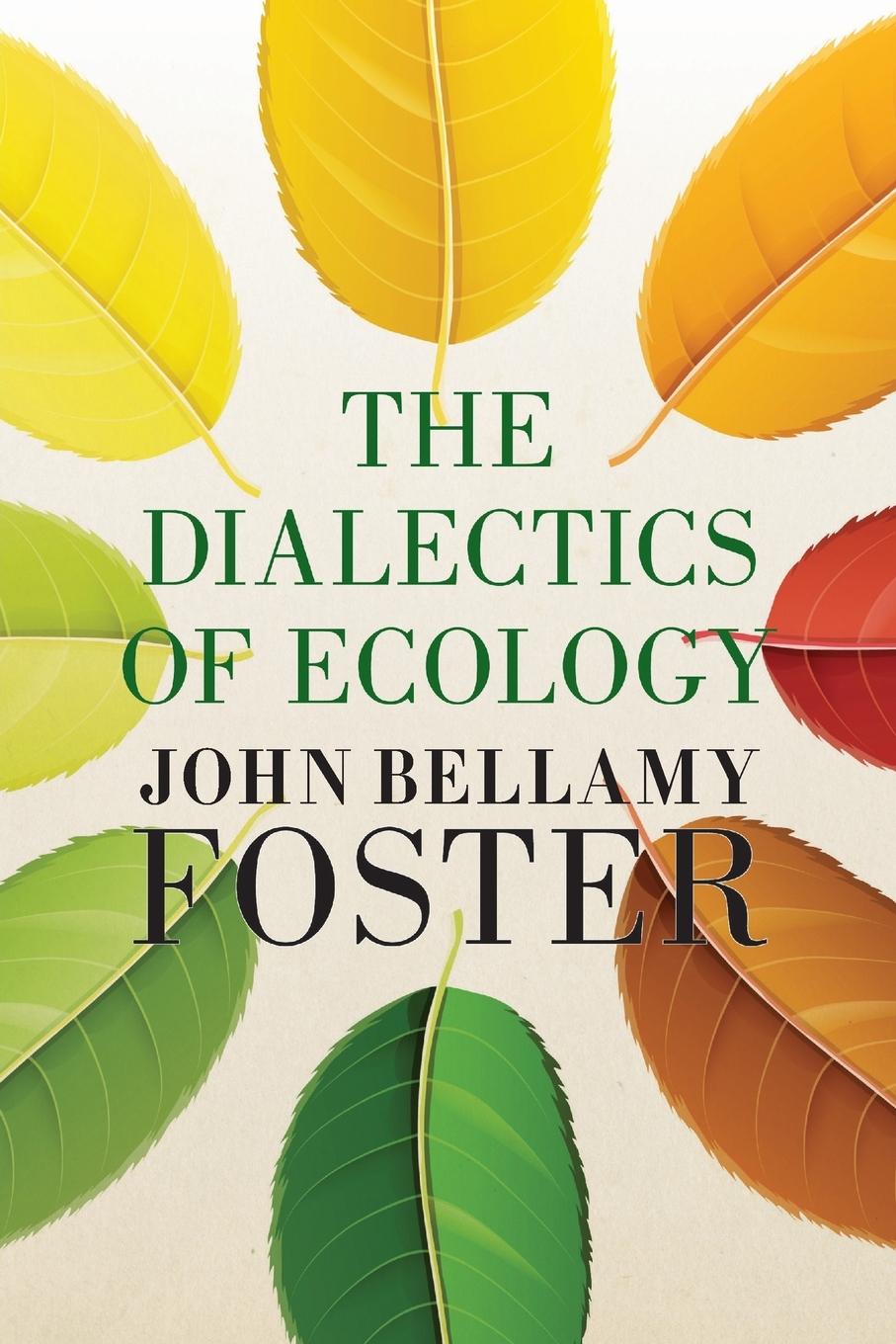 Vorderes Coverbild The Dialectics of Ecology