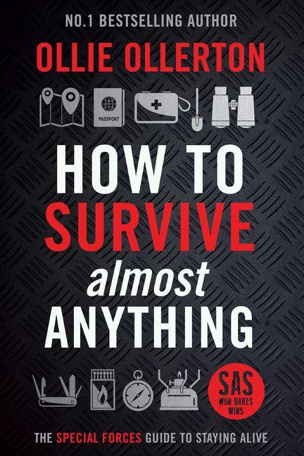 Vorderes Coverbild How to Survive (Almost) Anything