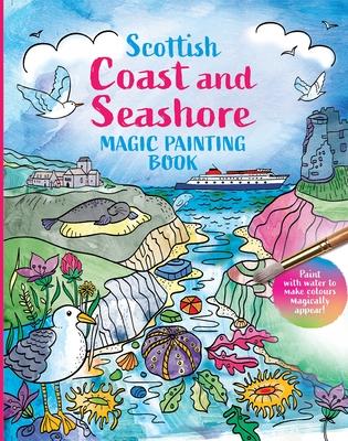 Vorderes Coverbild Scottish Coast and Seashore: Magic Painting Book
