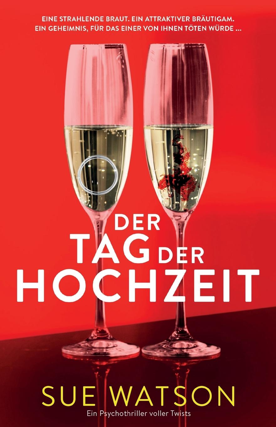 Vorderes Coverbild Der Tag der Hochzeit