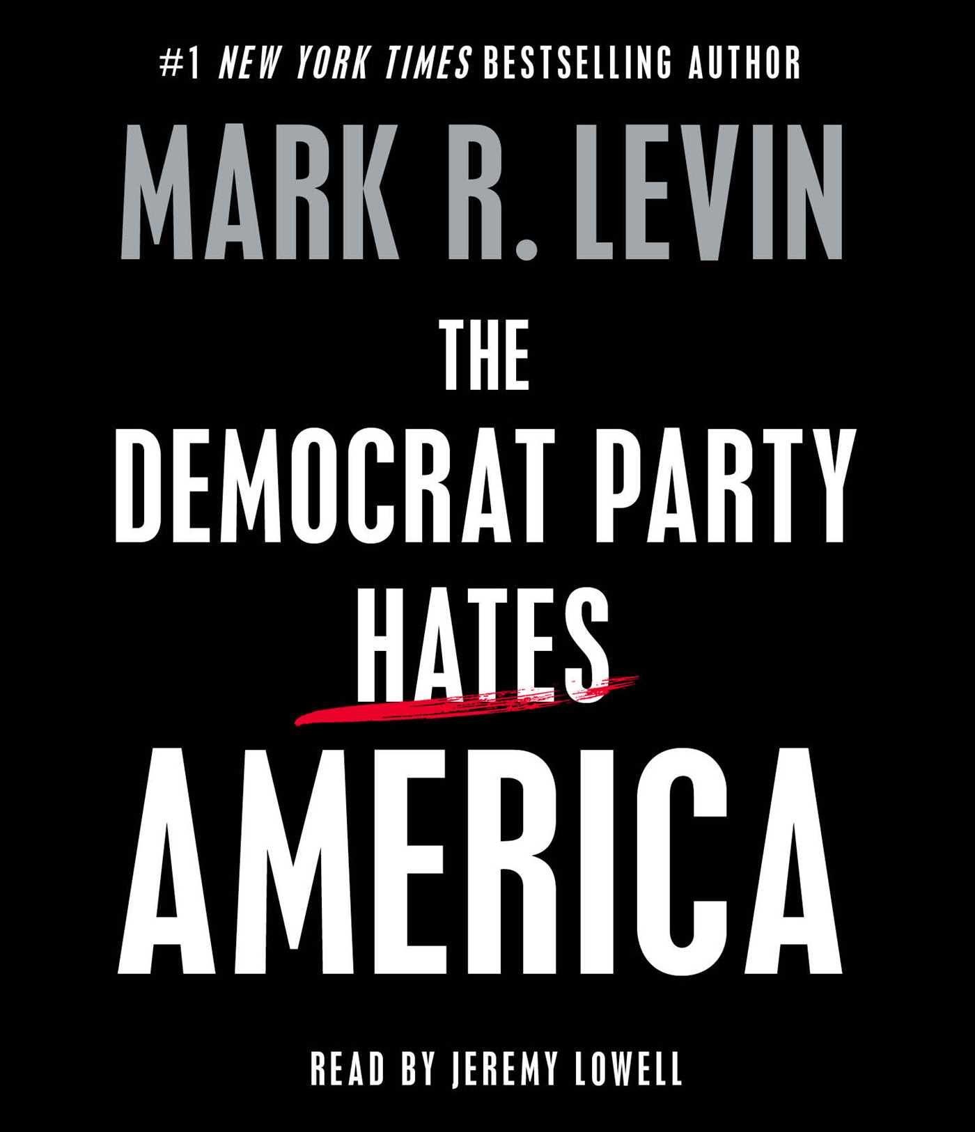 Vorderes Coverbild The Democrat Party Hates America