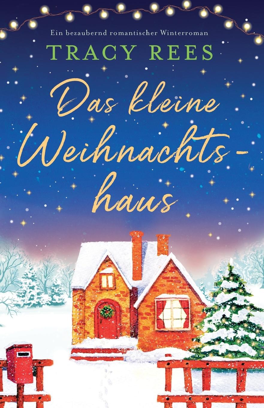 Vorderes Coverbild Das kleine Weihnachtshaus