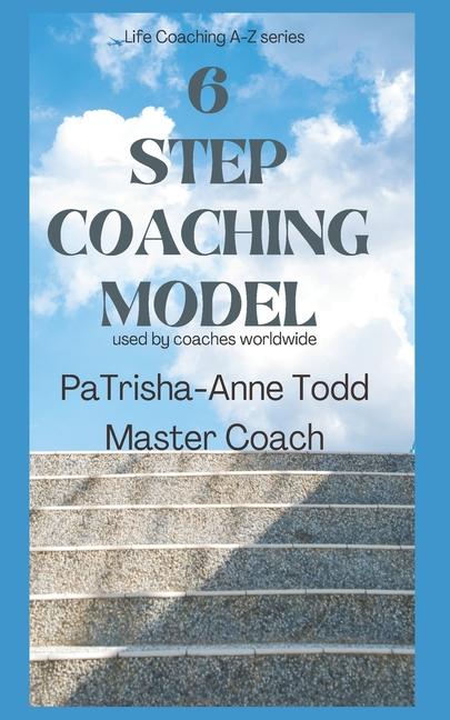 Vorderes Coverbild 6 Step Coaching Model