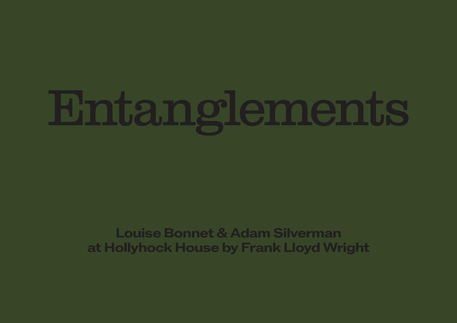 Vorderes Coverbild Louise Bonnet & Adam Silverman: Entanglements