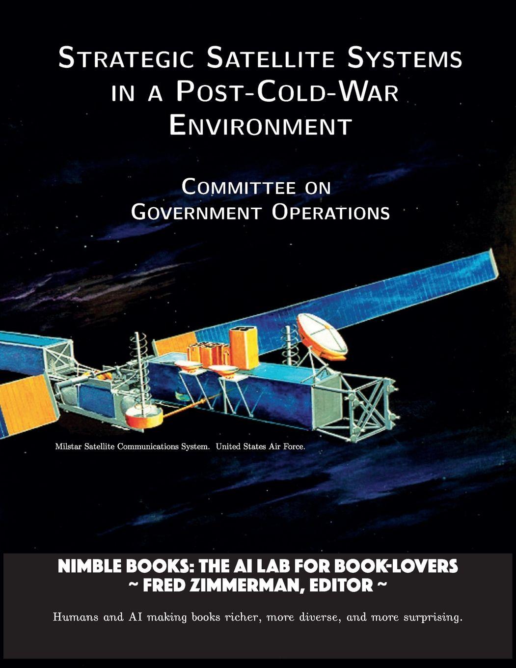 Vorderes Coverbild Strategic Satellite Systems in a Post-Cold-War Environment