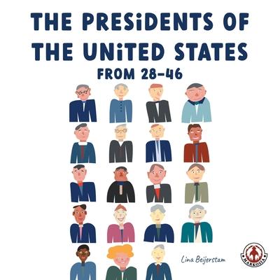 Vorderes Coverbild The Presidents of the United States from 28-46