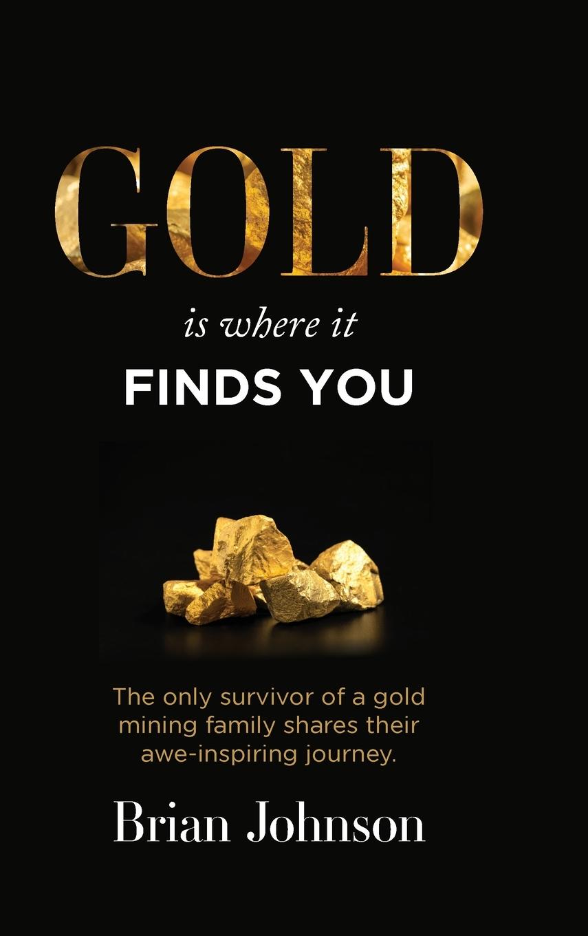 Vorderes Coverbild Gold Is Where It Finds You
