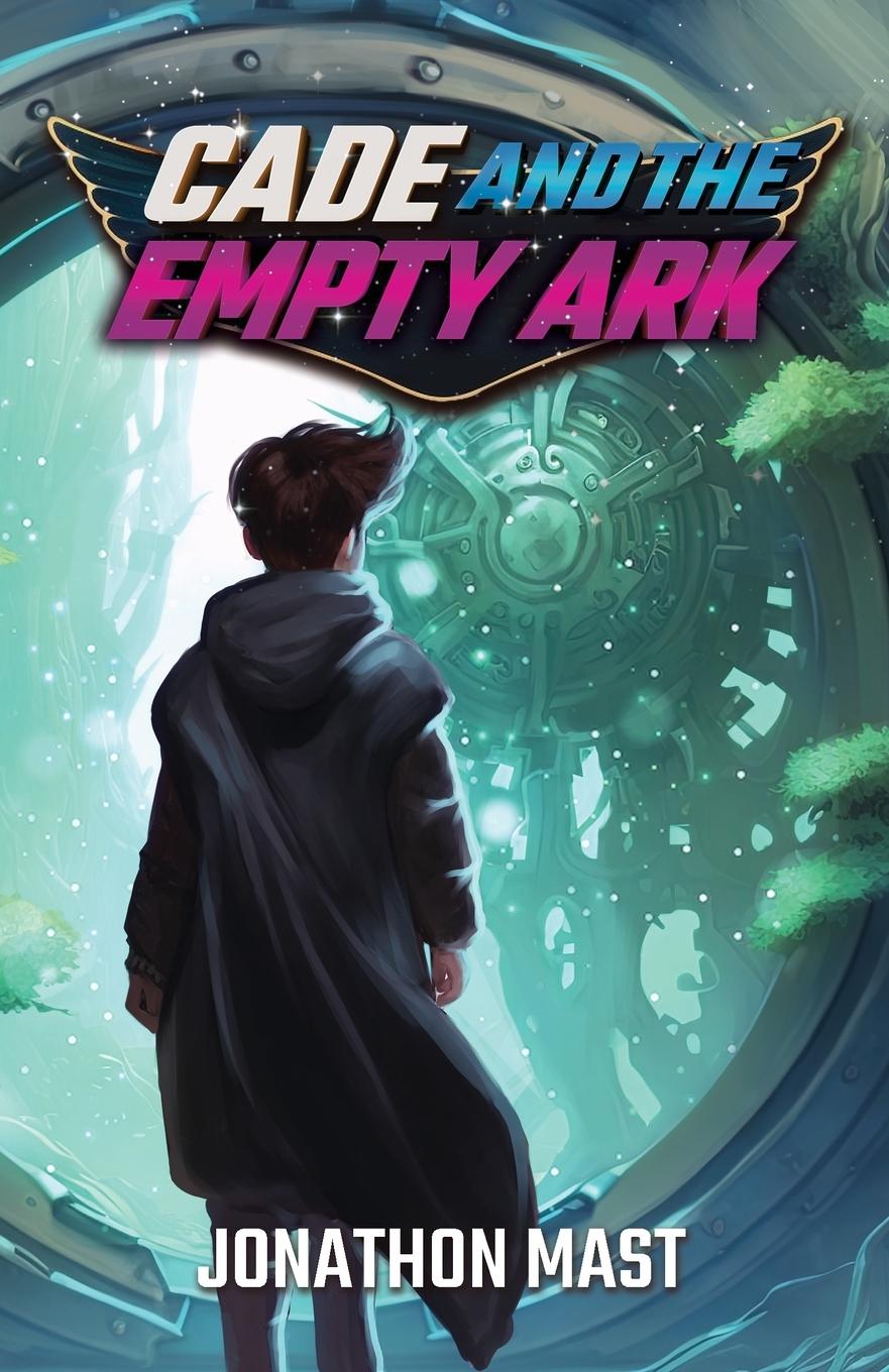 Vorderes Coverbild Cade and the Empty Ark