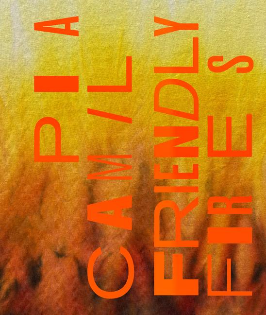 Vorderes Coverbild Pia Camil: Friendly Fires