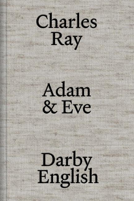 Vorderes Coverbild Charles Ray: Adam and Eve