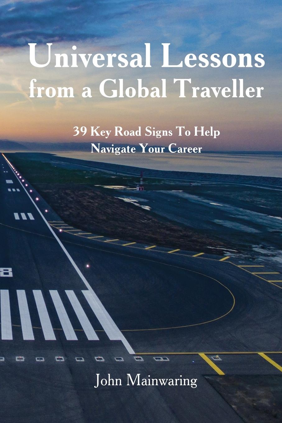 Vorderes Coverbild Universal Lessons from a Global Traveller