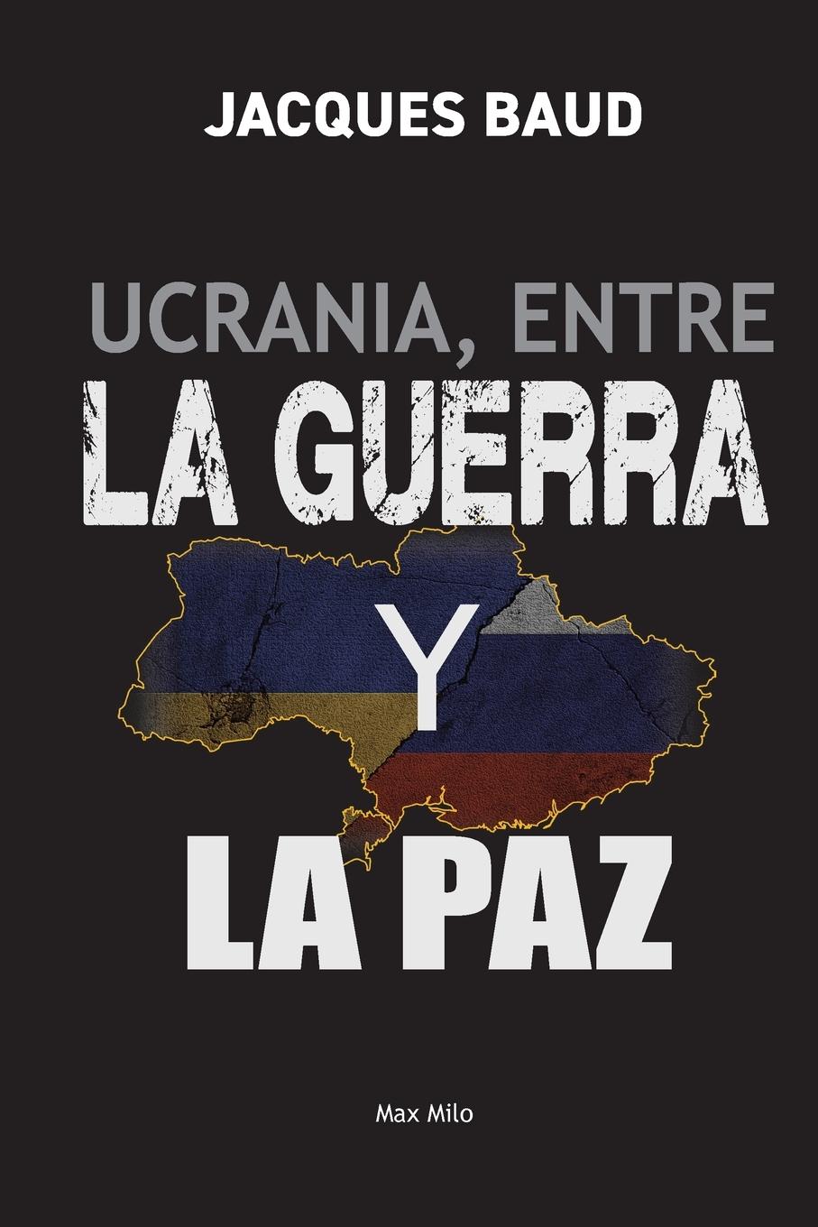 Vorderes Coverbild Ucrania, entre la guerra y la paz