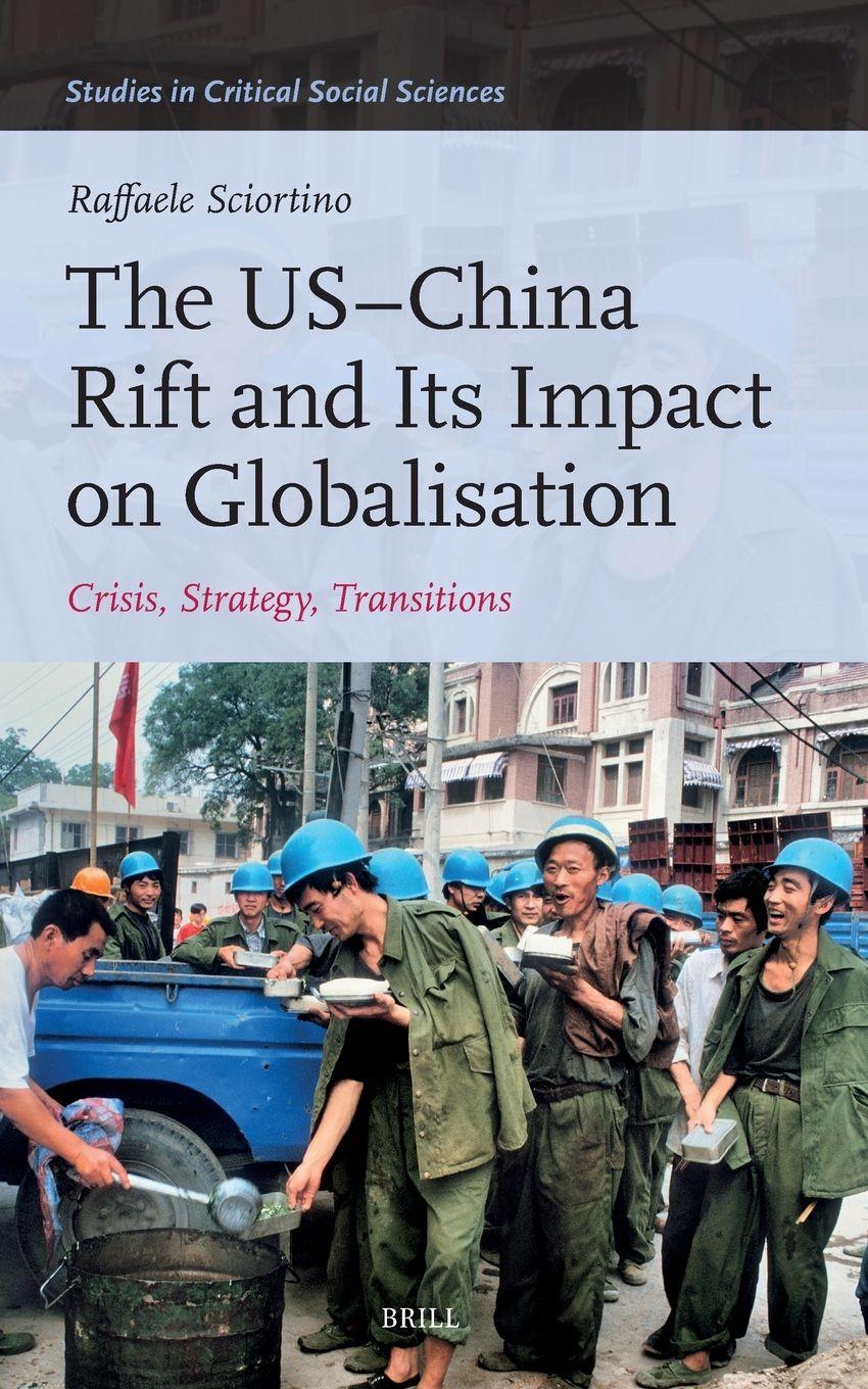 Vorderes Coverbild The Us-China Rift and Its Impact on Globalisation