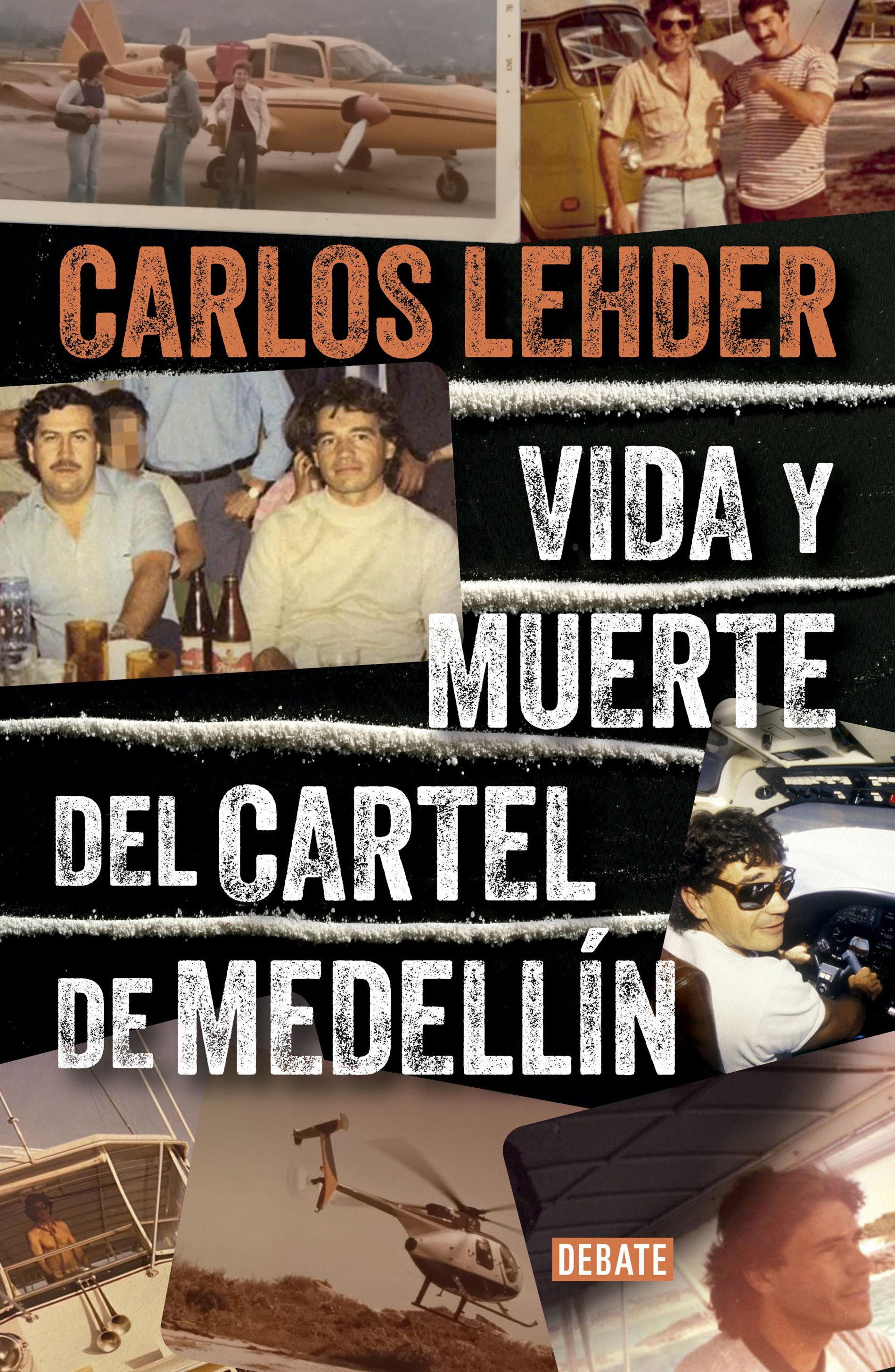 Vorderes Coverbild Vida Y Muerte del Cartel de Medellín / Life and Death of the Medellin Cartel