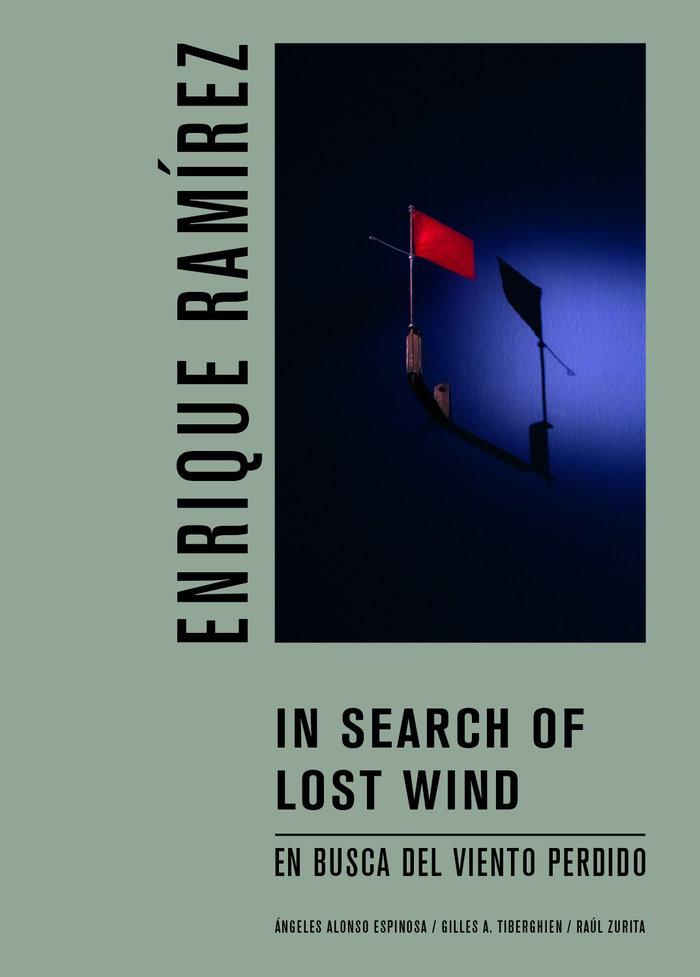 Vorderes Coverbild Enrique Ramírez: In Search of Lost Wind