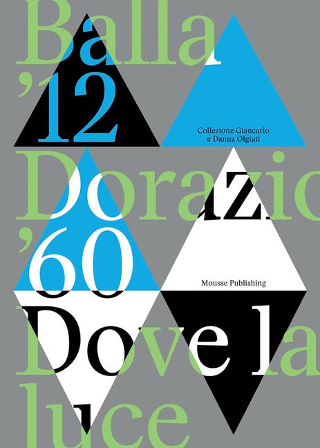 Vorderes Coverbild Balla '12 Dorazio '60: Dove La Luce