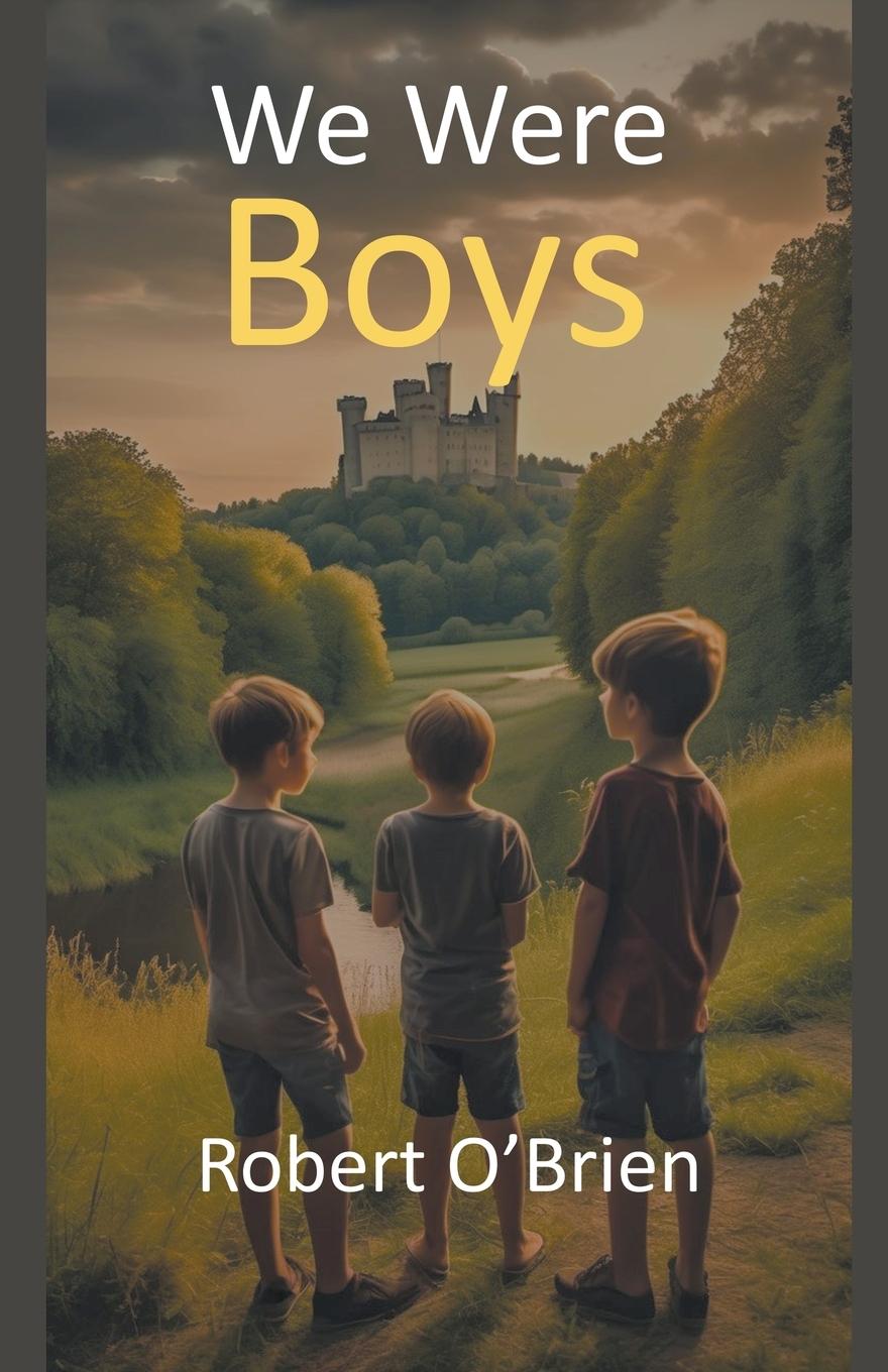 Vorderes Coverbild We Were Boys