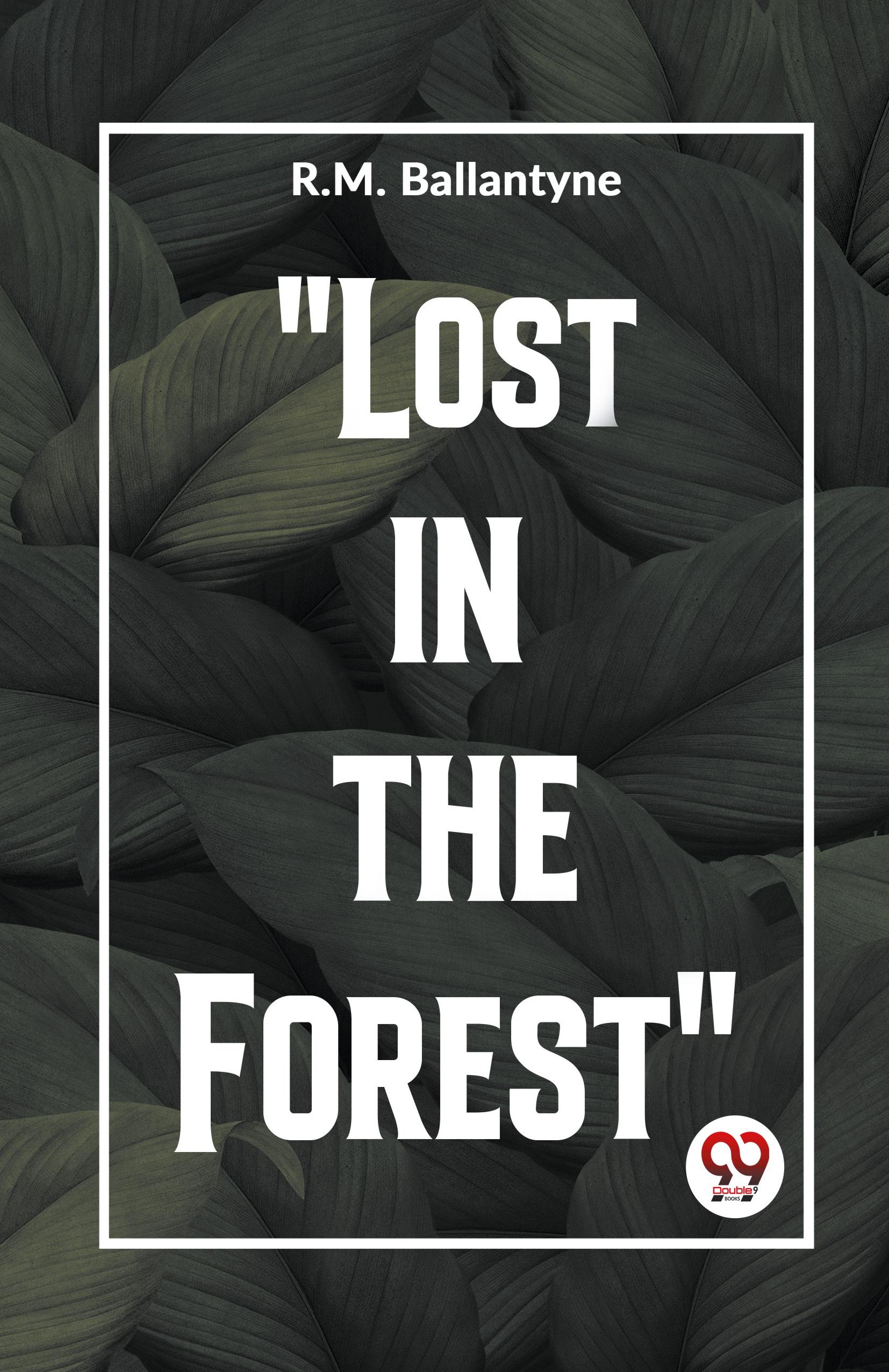 Vorderes Coverbild "Lost In The Forest"