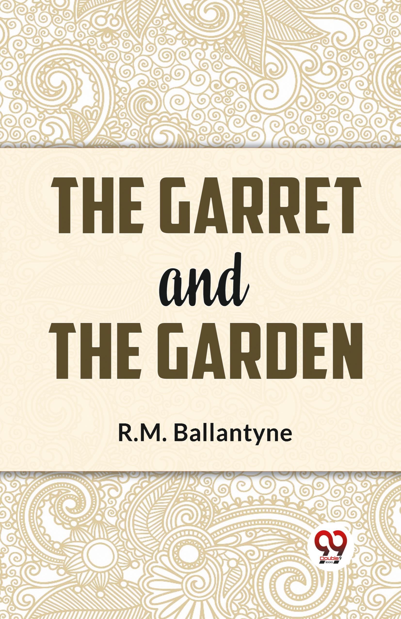 Vorderes Coverbild The Garret And The Garden