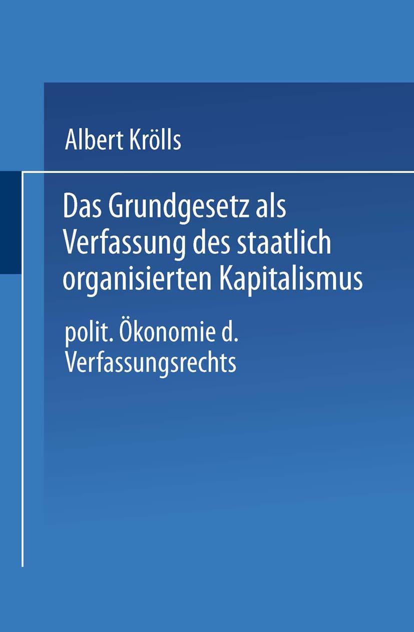 Vorderes Coverbild Das Grundgesetz als Verfassung des staatlich organisierten Kapitalismus