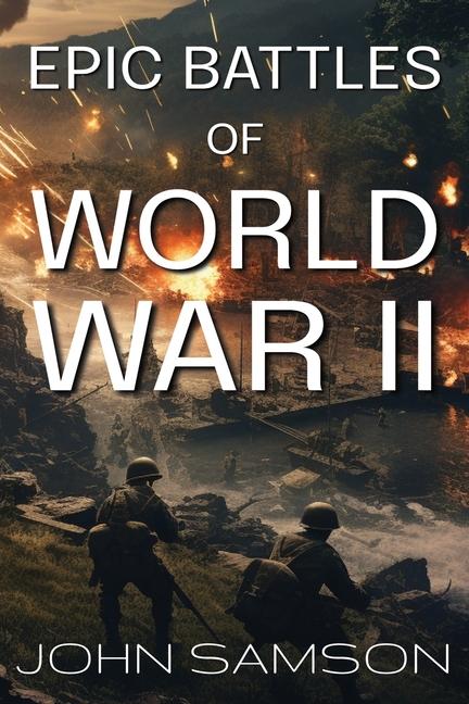 Vorderes Coverbild Epic Battles of World War II