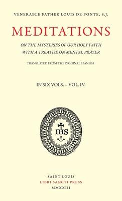 Vorderes Coverbild Meditations on the Mysteries of Our Holy Faith - Volume 4