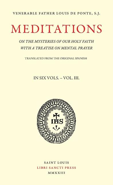 Vorderes Coverbild Meditations on the Mysteries of Our Holy Faith - Volume 3