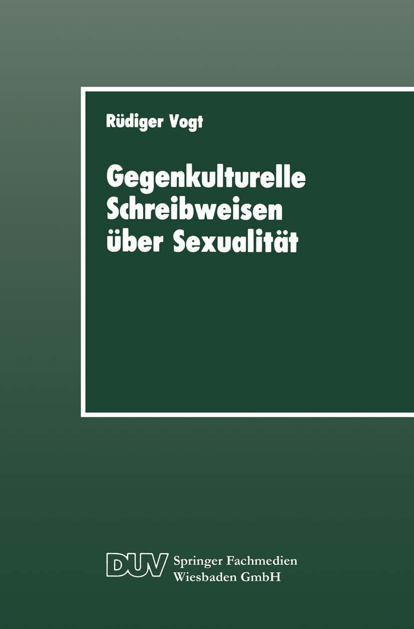 Vorderes Coverbild Gegenkulturelle Schreibweisen über Sexualität