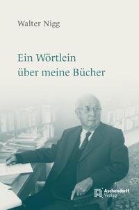 Vorderes Coverbild Ein Wörtlein über meine Bücher