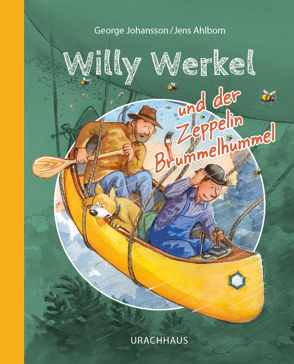 Vorderes Coverbild Willy Werkel und der Zeppelin Brummelhummel